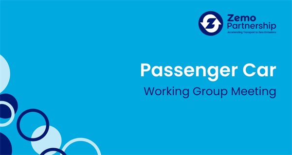 Passenger Car Working Group - January Meeting